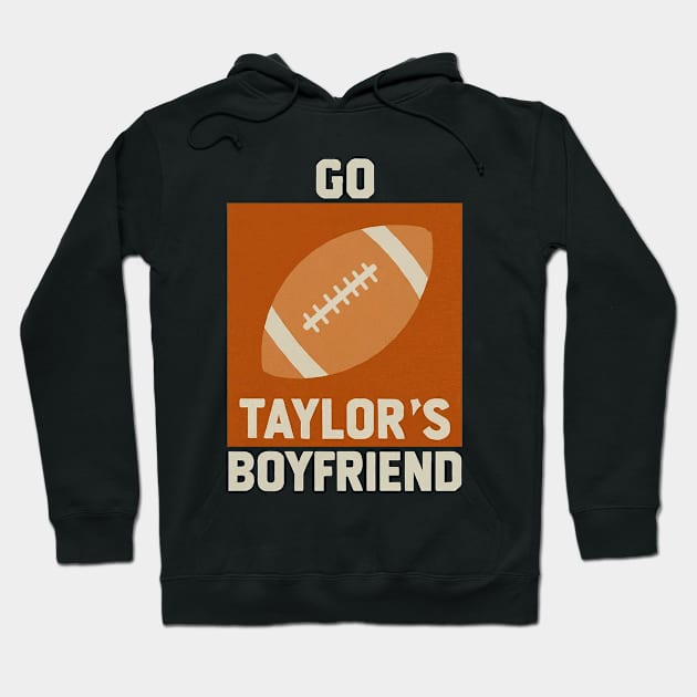 'Go Taylor's Boyfriend' Tee Hoodie by Retro Travel Design